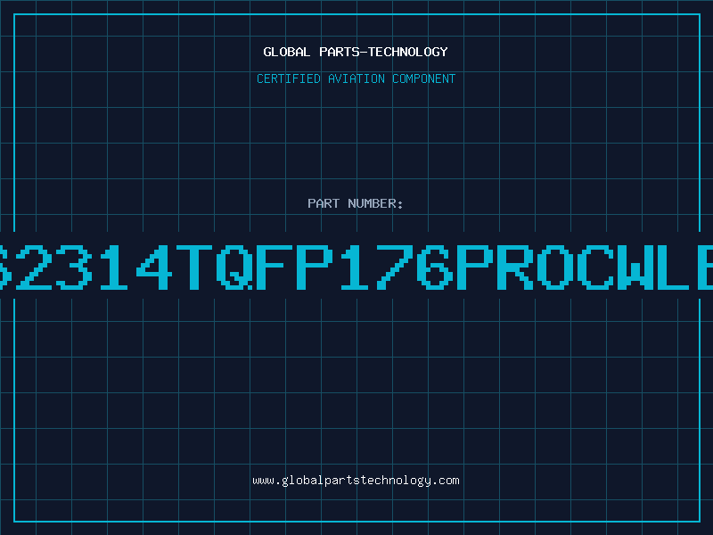 Aviation Part 1162314TQFP176PROCWLELL