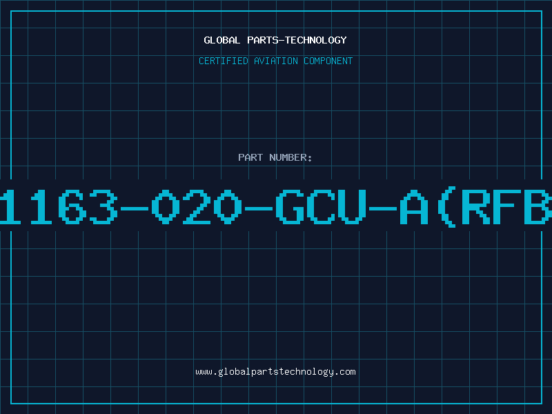 Aviation Part 1163-020-GCU-A(RFB