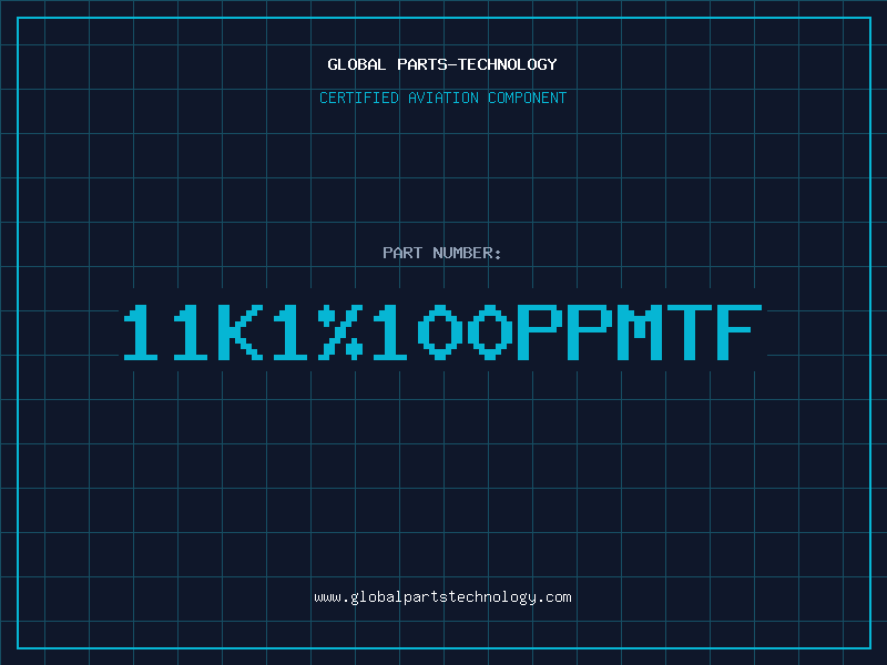 Aviation Part 11K1100PPMTF