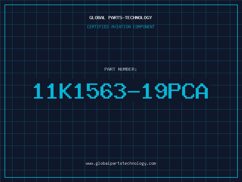 Aviation Part 11K1563-19PCA