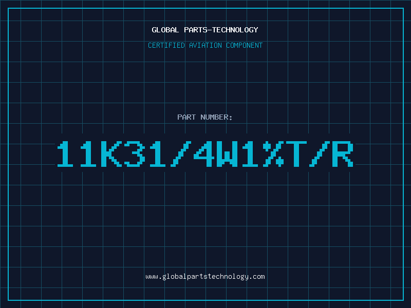 Aviation Part 11K31/4W1%T/R