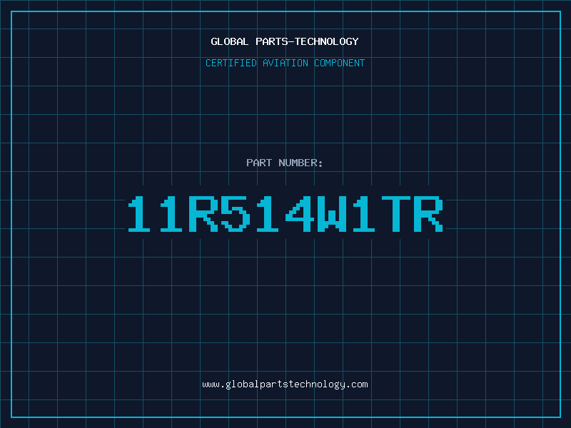 Aviation Part 11R514W1TR