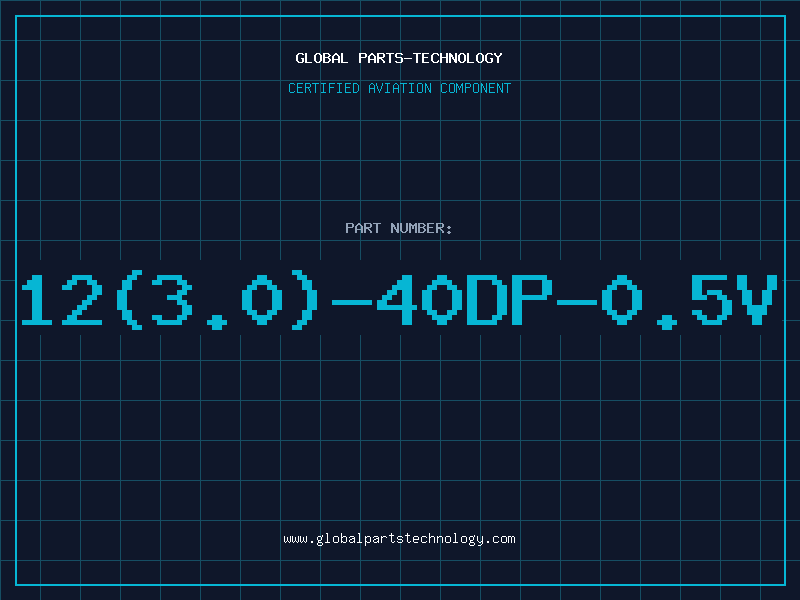 Aviation Part 12(3.0)-40DP-0.5V