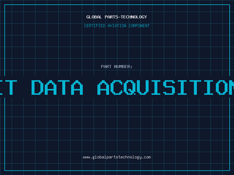 Aviation Part 12 BIT DATA ACQUISITION AND