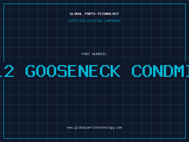 Aviation Part 12 Gooseneck CondMi
