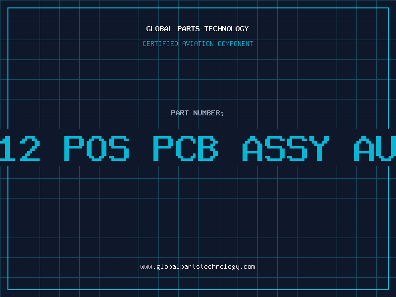 Aviation Part 12 POS PCB ASSY AU