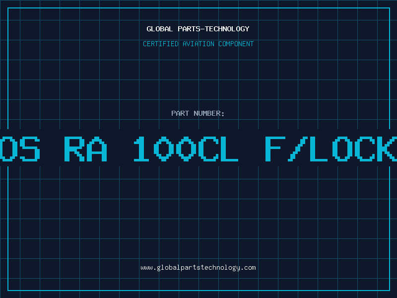 Aviation Part 12 POS RA 100CL F/LOCK HDR