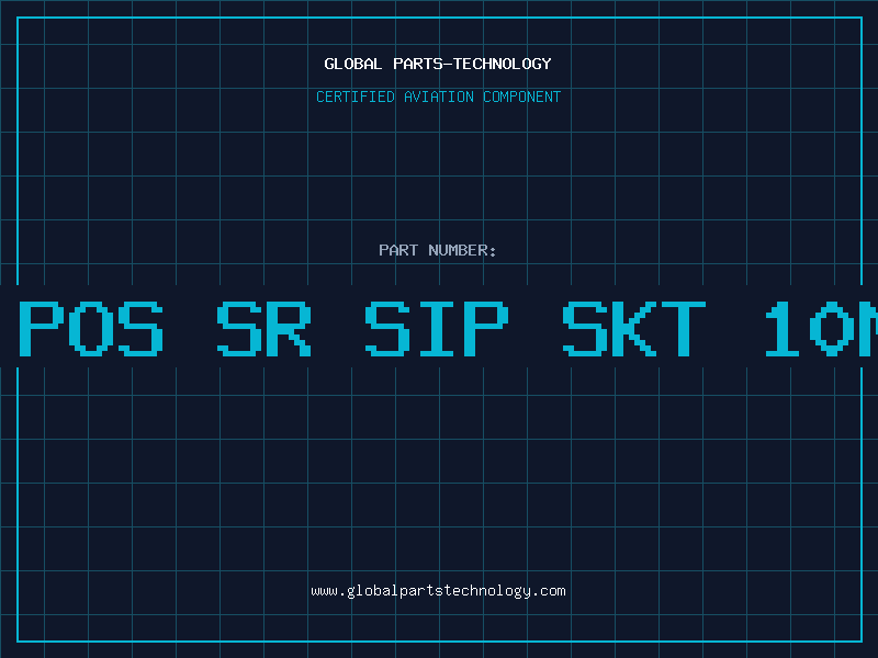 Aviation Part 12 POS SR SIP SKT 10MAU