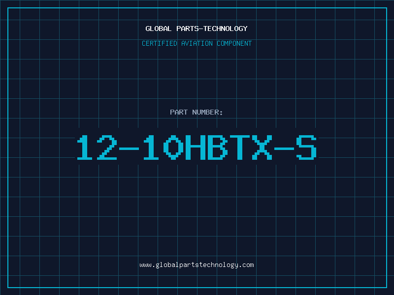 Aviation Part 12-10HBTX-S