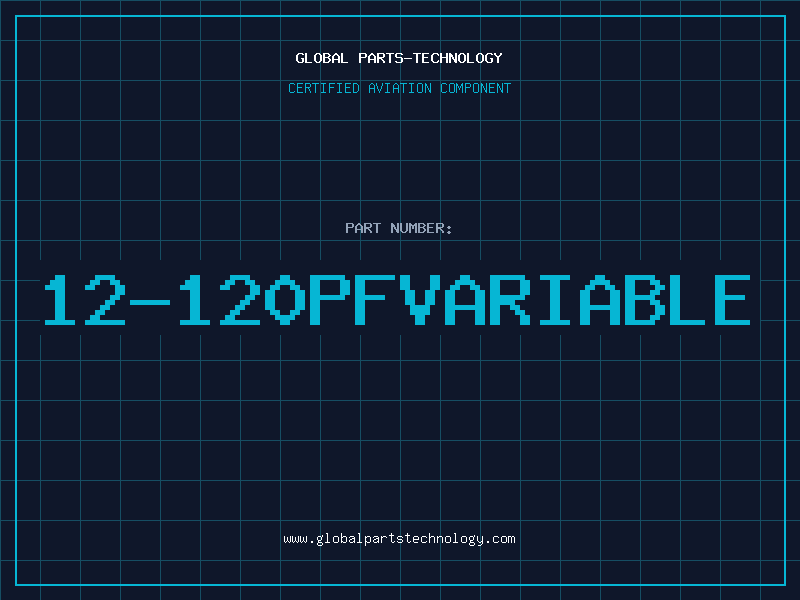 Aviation Part 12-120pfvariable