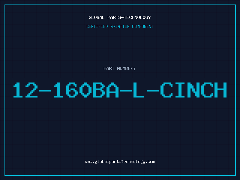 Aviation Part 12-160BA-L-CINCH