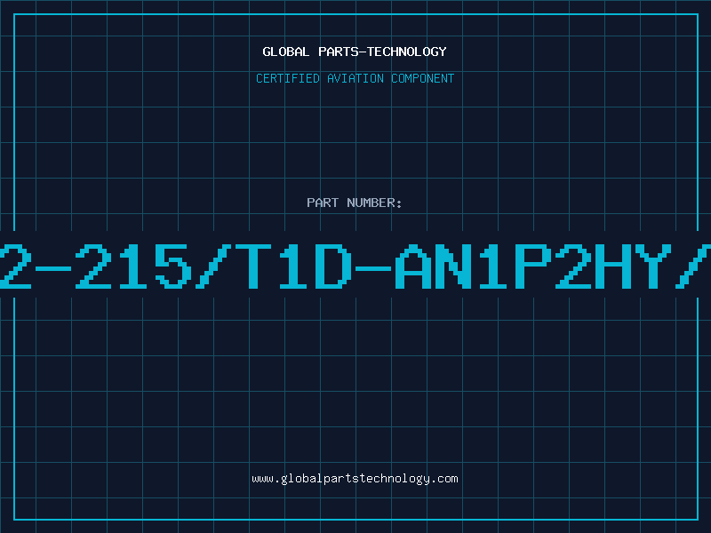 Aviation Part 12-215/T1D-AN1P2HY/3