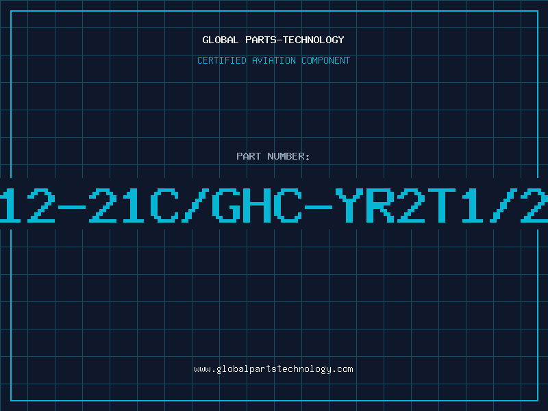 Aviation Part 12-21C/GHC-YR2T1/2