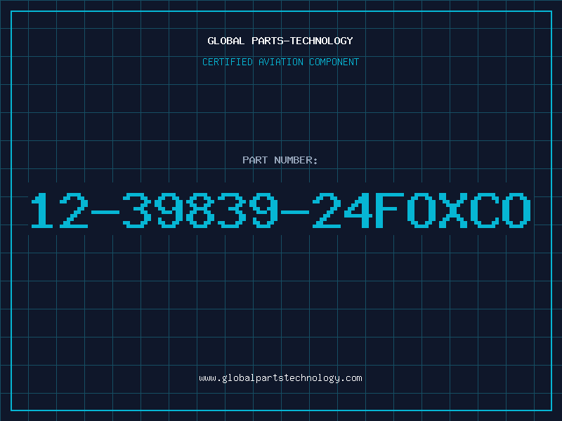 Aviation Part 12-39839-24FOXCO