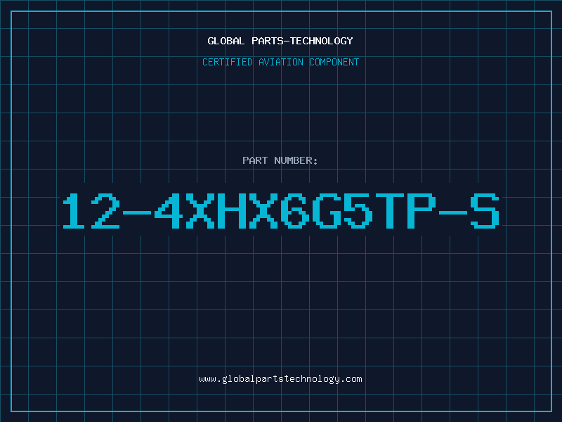 Aviation Part 12-4XHX6G5TP-S