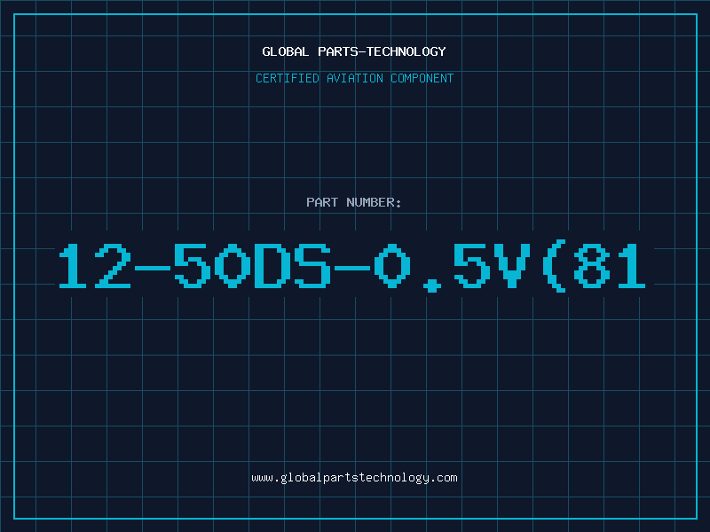 Aviation Part 12-50DS-0.5V(81