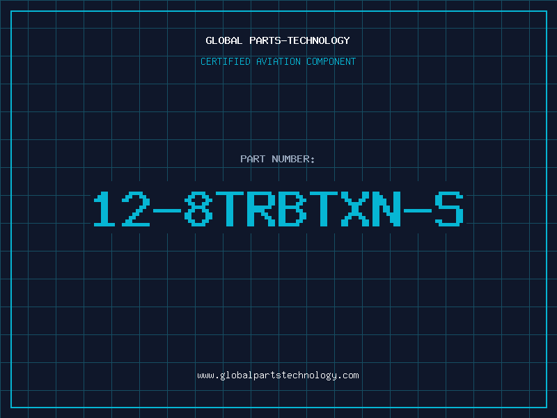 Aviation Part 12-8TRBTXN-S