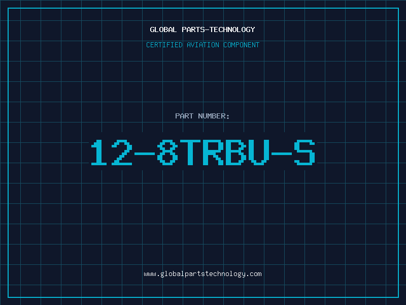 Aviation Part 12-8TRBU-S