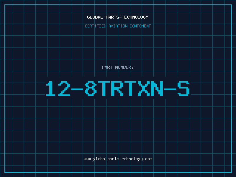 Aviation Part 12-8TRTXN-S