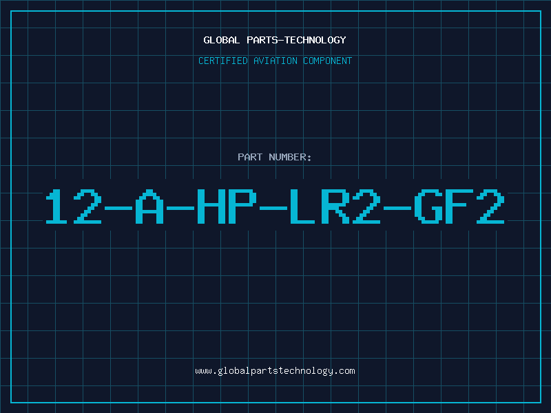 Aviation Part 12-A-HP-LR2-GF2