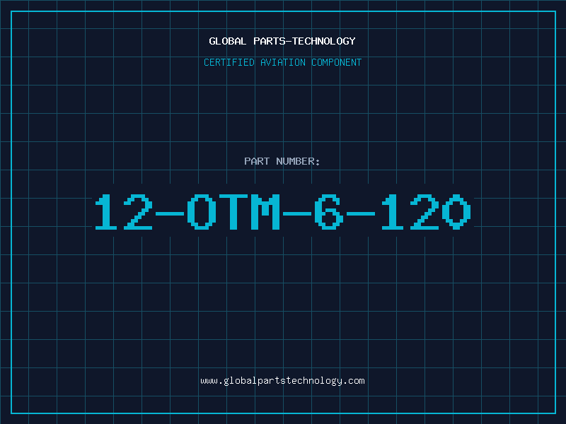 Aviation Part 12-OTM-6-120