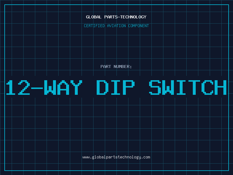 Aviation Part 12-Way DIP Switch