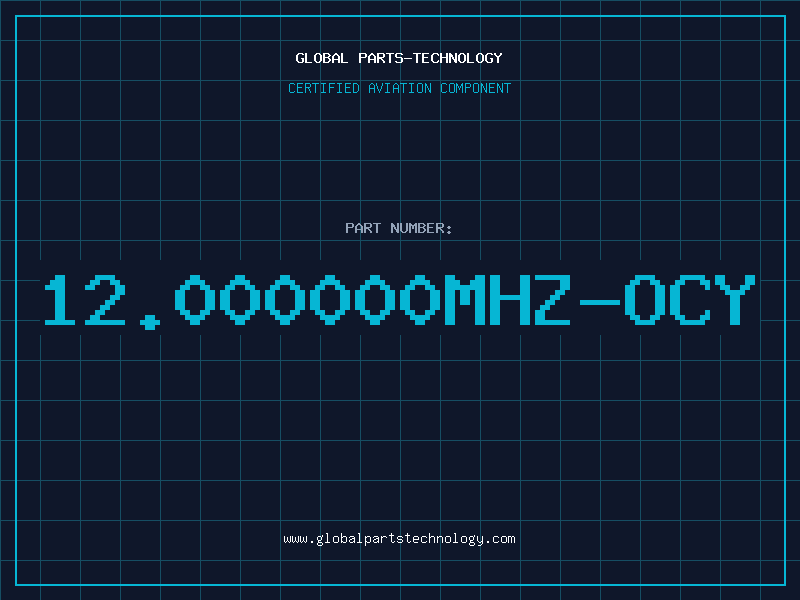 Aviation Part 12.000000MHZ-OCY