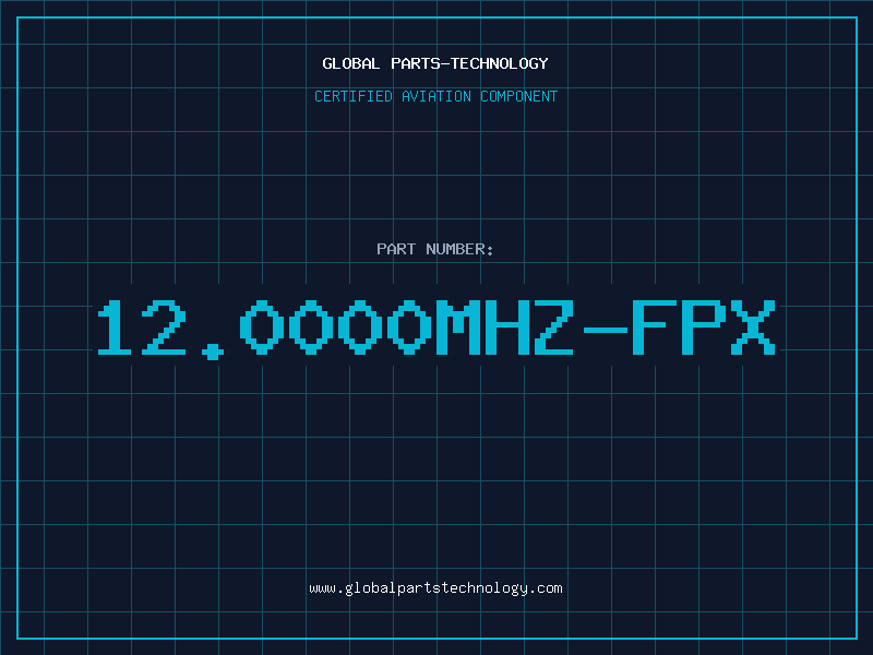 Aviation Part 12.0000MHZ-FPX