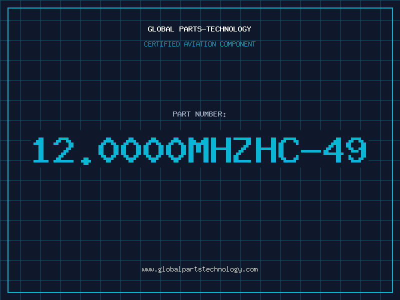 Aviation Part 12.0000MHZHC-49