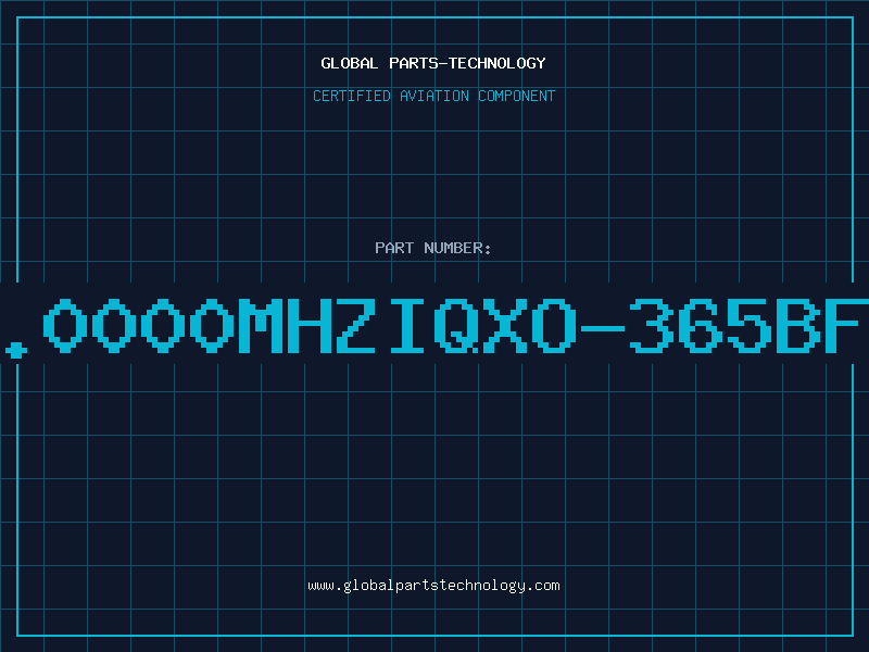Aviation Part 12.0000MHZIQXO-365BFBU