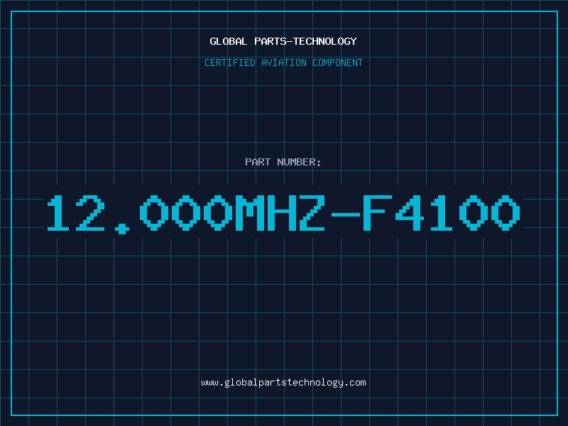 Aviation Part 12.000MHZ-F4100