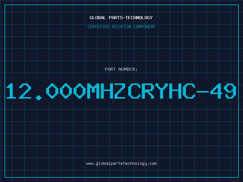 Aviation Part 12.000MHZCRYHC-49