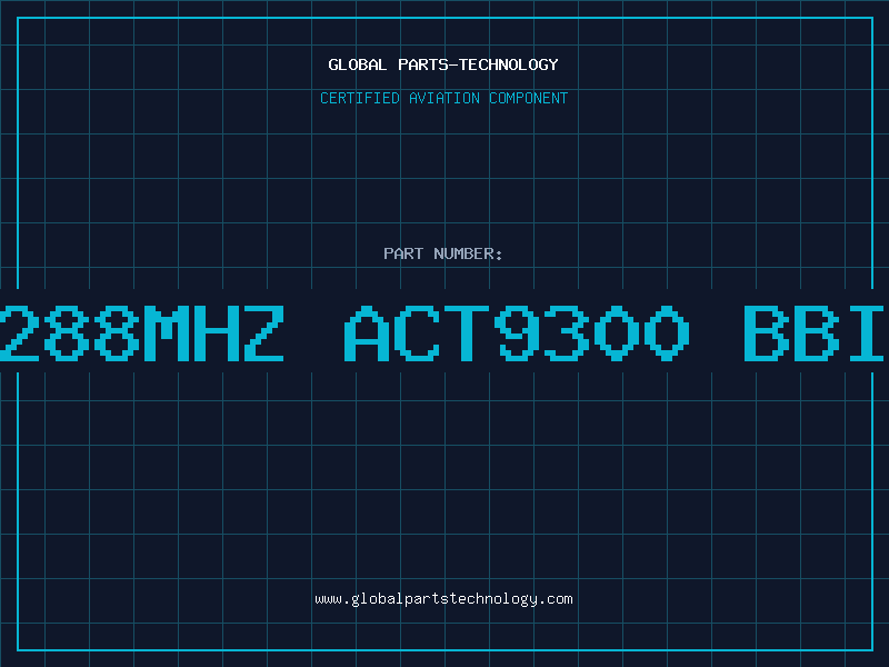 Aviation Part 12.288MHZ ACT9300 BBIHJP