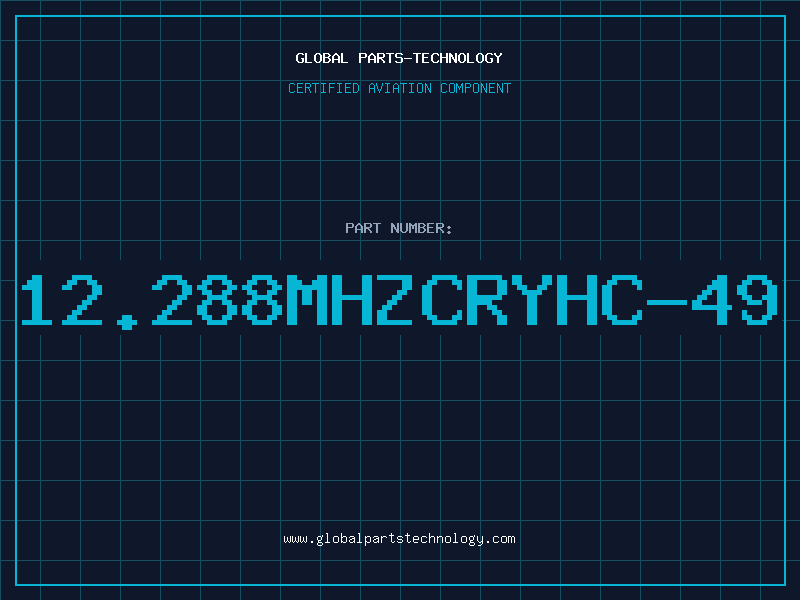 Aviation Part 12.288MHZCRYHC-49