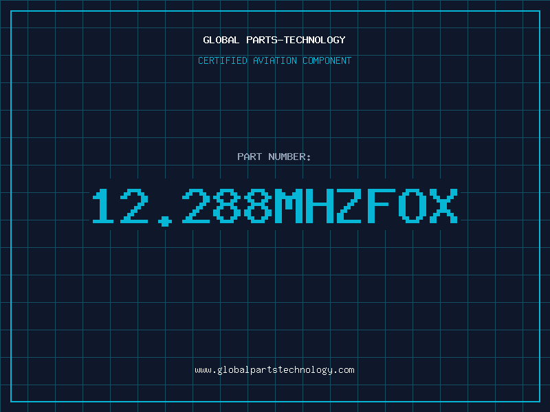 Aviation Part 12.288MHZFOX
