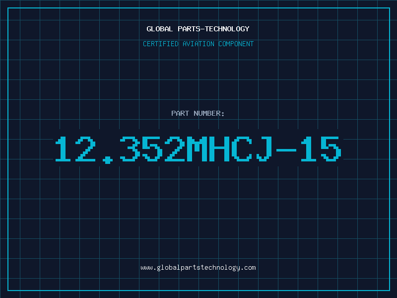 Aviation Part 12.352MHCJ-15