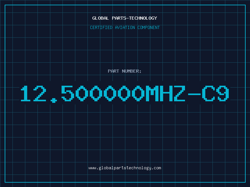 Aviation Part 12.500000MHZ-C9
