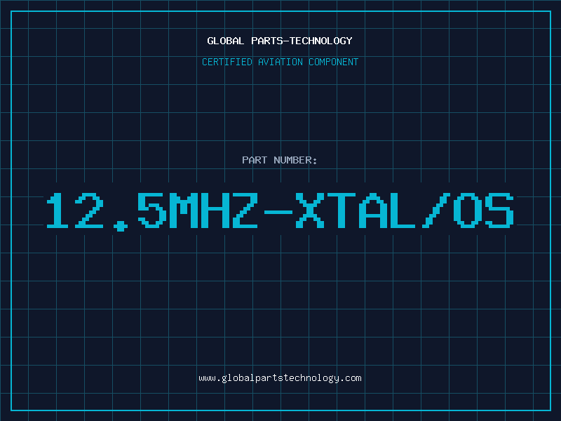 Aviation Part 12.5MHZ-XTAL/OS