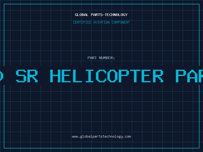 Aviation Part 120 sr helicopter parts