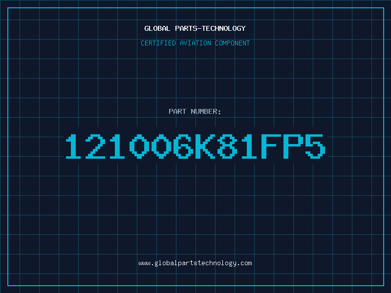 Aviation Part 121006K81FP5