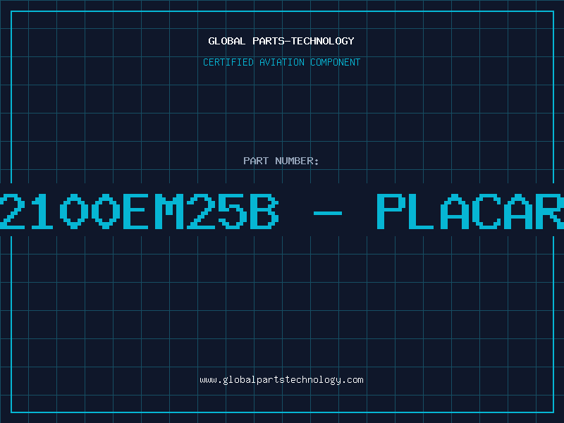 Aviation Part 12100EM25B - PLACARD