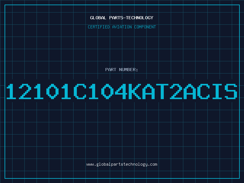 Aviation Part 12101C104KAT2ACIS