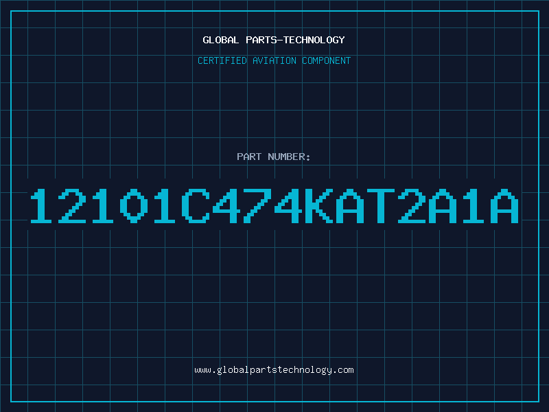 Aviation Part 12101C474KAT2A1A