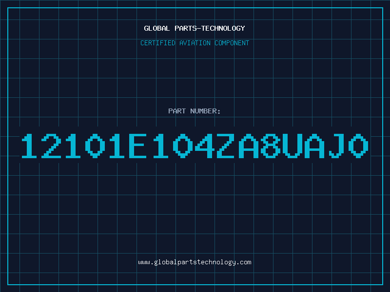 Aviation Part 12101E104ZA8UAJ0