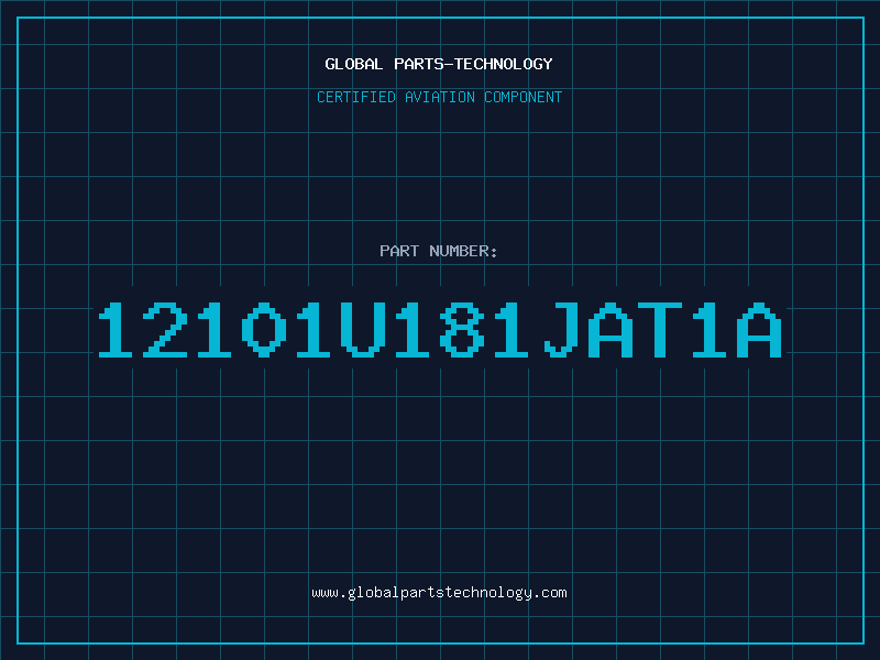 Aviation Part 12101U181JAT1A