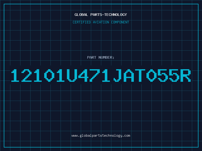 Aviation Part 12101U471JAT055R