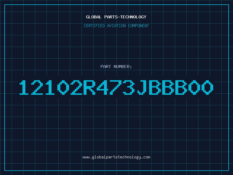 Aviation Part 12102R473JBBB00
