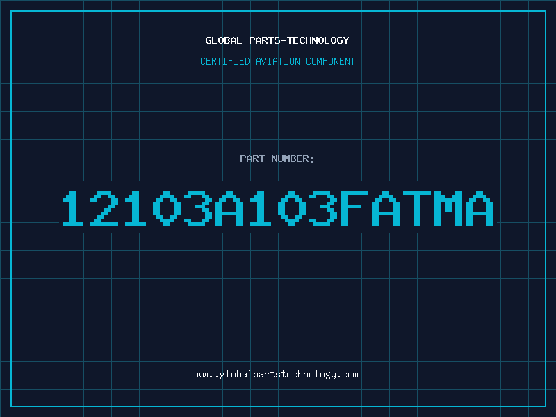Aviation Part 12103A103FATMA