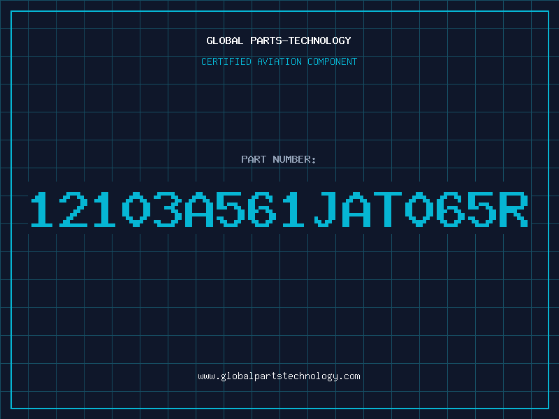 Aviation Part 12103A561JAT065R