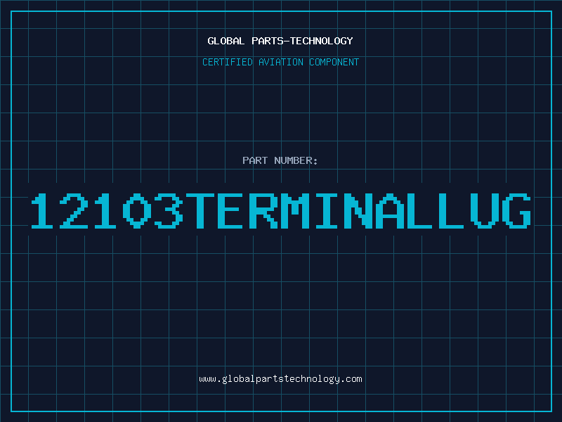 Aviation Part 12103TERMINALLUG